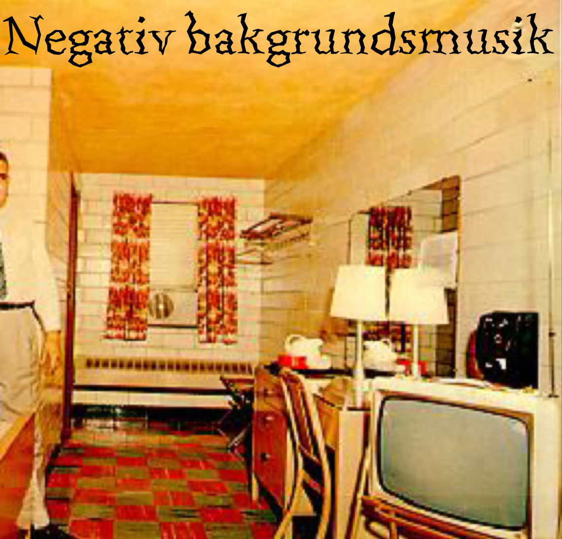 Negativ bakgrundmusik